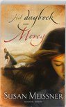 Het dagboek van Mercy - S. Meissner ; Susan Meissner - 9789023993094