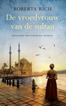 De vroedvrouw van de sultan - Roberta Rich - 9789023994589