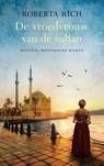 De vroedvrouw van de sultan - Roberta Rich - 9789023996453
