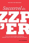 Succesvol als zzper - Wouter ter Reehorst - 9789024401994