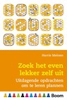 Zoek het even lekker zelf uit - Harrie Meinen - 9789024407699
