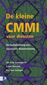 De kleine CMMI voor diensten - Jan Jaap Cannegieter ; Frank Niessink ; Rini van Solingen - 9789024407705