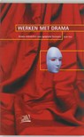 Werken met drama - VANE, Sjaak - 9789024413614