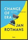 Change of era - Jan Rotmans - 9789024419548