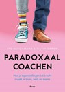 Paradoxaal coachen - Ivo Brughmans ; Silvia Derom - 9789024427369