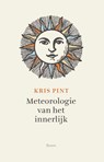 Meteorologie van het innerlijk - Kris Pint - 9789024432837