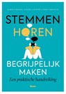 Stemmen horen begrijpelijk maken - Marius Romme ; Sandra Escher ; Dirk Corstens - 9789024439652