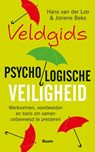 Veldgids Psychologische veiligheid - Hans van der Loo ; Joriene Beks - 9789024439829