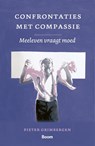 Confrontaties met compassie - Pieter Grimbergen - 9789024443161