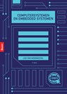 Computersystemen en embedded systemen - Leo van Moergestel - 9789024450831