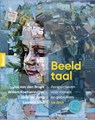Beeldtaal - Jos van den Broek ; Willem Koetsenruijter ; Jaap de Jong ; Laetitia Smit - 9789024451166