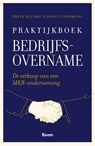 Praktijkboek bedrijfsovername - Frits Beunke ; Joost Coopmans - 9789024455683