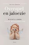 Overspel en jaloezie - Pieternel Dijkstra ; Aerjen Tamminga ; Dick Barelds - 9789024459018