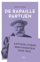 De Rapaille Partijen, Robin Te Slaa -  - 9789024464227