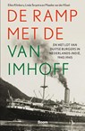 De ramp met de Van Imhoff - Ellen Klinkers ; Linda Terpstra ; Maaike van der Kloet - 9789024467433