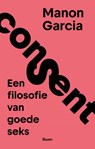 Consent - Manon Garcia - 9789024468294