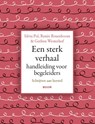 Een sterk verhaal - Silvia Pol ; Renée Rosenboom ; Gerben Westerhof - 9789024468560