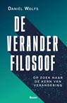 De Veranderfilosoof - Daniël Wolfs - 9789024469659