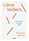 Lieve leiders, - Marianne Janssen - 9789024470112