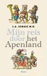 Mijn reis door het Apenland - J.A. Schasz M.D. - 9789024470471