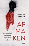 Afmaken - Roland Breeur - 9789024472420