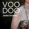 Voodoo - Jitske Kramer - 9789024473427