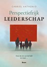Perspectiefrijk leiderschap - Gabriël Anthonio - 9789024473687