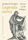 Legenda aurea - Jacobus de Voragine - 9789024473885