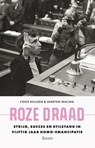Roze draad - Coos Huijsen ; Geerten Waling - 9789024476411