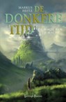 Donkere Tijd / 5 De magie van de Macht - HEITZ, Markus - 9789024530533