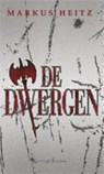 De Dwergen  - HEITZ, Markus - 9789024532032