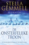 De Onsterfelijke Troon - Stella Gemmell - 9789024560042