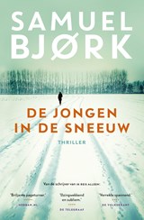 De jongen in de sneeuw, Samuel Bjork -  - 9789024565603