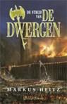 de dwergen 2 de strijd van de dwergen - Markus Heitz - 9789024569243