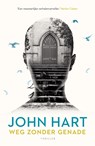 Weg zonder genade - John Hart - 9789024572984