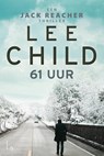 61 uur - Lee Child - 9789024578474