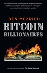 Bitcoin Billionaires - Ben Mezrich - 9789024585175