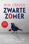 Zwarte zomer - M.W. Craven - 9789024585519