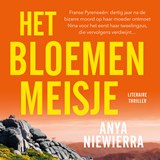 Het bloemenmeisje, Anya Niewierra -  - 9789024590179