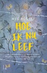 Hoe ik nu leef - Meg Rosoff - 9789024590780