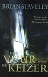 Het Vuur van de Keizer - Brian Staveley - 9789024595266