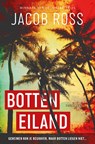 Botteneiland - Jacob Ross - 9789024595518