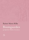 Boomgaarden - Rainer Maria Rilke - 9789025302696