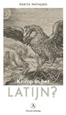 Krimp in het Latijn? - Marita Mathijsen - 9789025305895