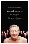 Salamander Klassiek Van oude mensen dingen die voorbijgaan - Louis Couperus - 9789025306649