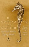 De ontsnapping van de natuur - Thomas Oudman ; Theunis Piersma - 9789025308438