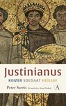 Justinianus - Peter Sarris - 9789025313166