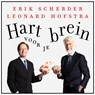 Hart voor je brein - Erik Scherder ; Leonard Hofstra - 9789025313203