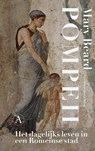 Pompeii - Mary Beard - 9789025318536