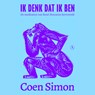 Ik denk dat ik ben - Coen Simon - 9789025319212